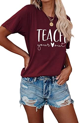 Naučite svoje srčane košulje Novelty Naučite majicu za žene kratki rukav Tee smiješna majica za nastavnike Ljetni vrh