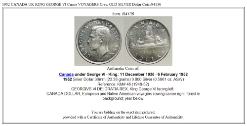 1952 CA 1952 Kanada UK King George VI Kanu Voyagers Craw $ 1 Dobar nesiguran
